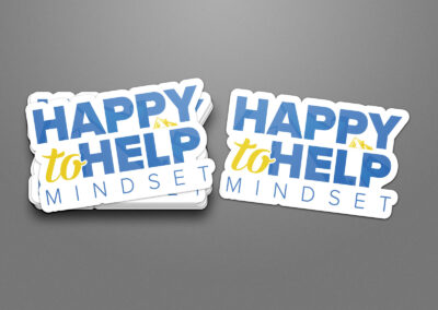 Happy To Help Mindset